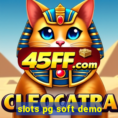slots pg soft demo